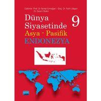 Dünya Siyasetinde Asya Pasifik 9 - ENDONEZYA