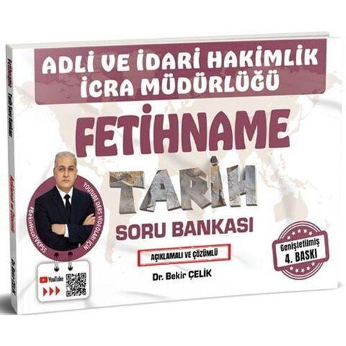 Adli İdari Hakimlik İcra Müdürlüğü FETİHNAME Tarih Soru Bankası Bekir Çelik