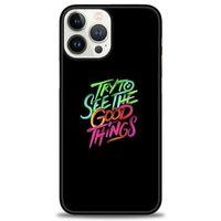 iPhone 13 Pro Kılıf HD Baskılı Kılıf - Good Things + Tam Ekran Koruyucu