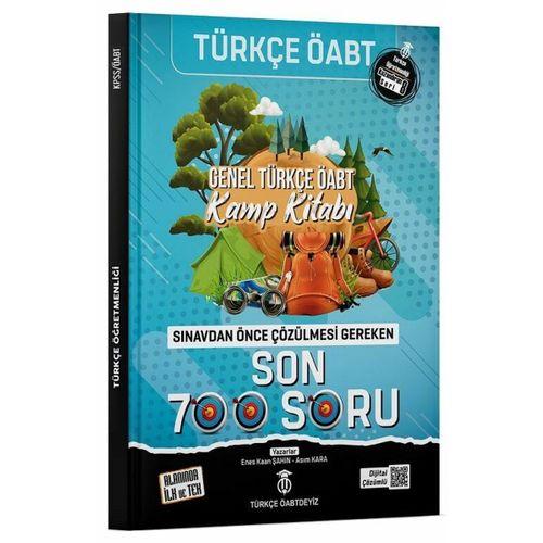 ÖABT Türkçe Genel Kamp Kitabı Son 700 Soru Bankası Çözümlü Türkçe Öabtdeyiz