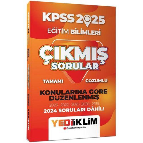 2025 KPSS Eğitim Bilimleri Konularına Göre Düzenlenmiş Tamamı Çözümlü Çıkmış Sorular Yediiklim Yayınları