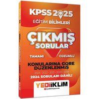 2025 KPSS Eğitim Bilimleri Konularına Göre Düzenlenmiş Tamamı Çözümlü Çıkmış Sorular Yediiklim Yayınları