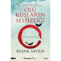 Ölü Kuşların Sessizliği İnkılap Kitabevi