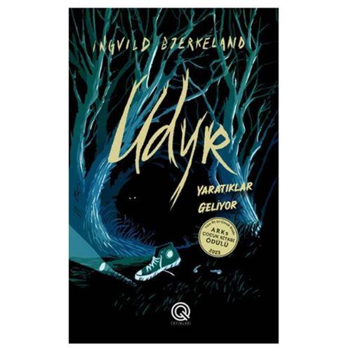 Q Yayınları - Udyr Yaratıklar Geliyor adlı Kitap İngvild Bjerkeland Ciltli