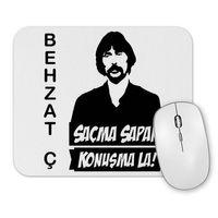 Behzat Ç Saçma Sapan Konuşma La Mouse Pad