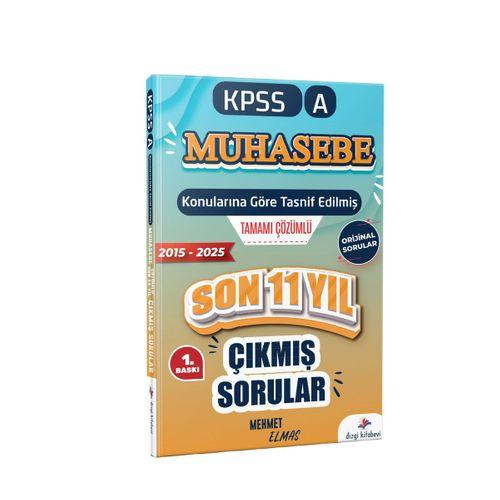 2026 Kpss A Muhasebe Konularına Göre Tasnif Edilmiş Son 11 Yıl Tamamı Çözümlü Orijinal Çıkmış Sorular Dizgi Kitap