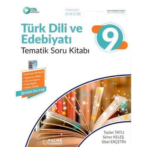 9. Sınıf Türk Dili ve Edebiyatı Tematik Soru Kitabı Palme Yayınları