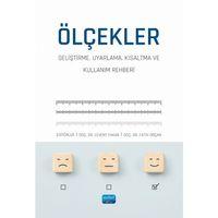 ÖLÇEKLER - Geliştirme, Uyarlama, Kısaltma ve Kullanım Rehberi
