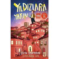 Yıldızlara Yakın Metin Özdamarlar İlk Genç Timaş Yayınları