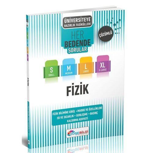 Üniversiteye Hazırlık Fizik Her Bedende Sorular 1. Seri KöşeBilgi Yayınları