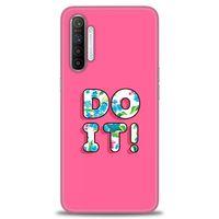 Realme XT Kılıf HD Baskılı Kılıf - Do It + Tam Ekran Koruyucu