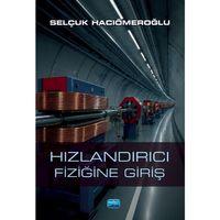 Hızlandırıcı Fiziğine Giriş