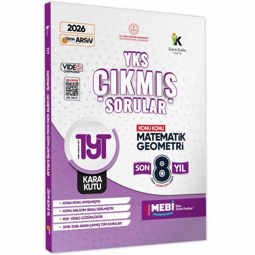 2026 YKS-TYT Matematik-Geometri Karakutu ÖSYM Çıkmış Soru Bankası Çözümlü Konu Konu Son 8 Yıl