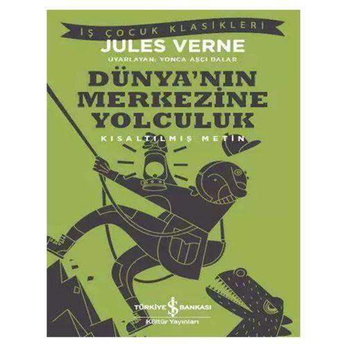 İş Bankası - Dünyanın Merkezine Yolculuk - Jules Verne