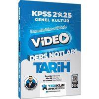 2025 KPSS Genel Kültür Atölye Tarih Video Ders Notları Yediiklim Yayınları