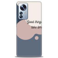 Xiaomi Mi 12 Pro Kılıf HD Baskılı Kılıf - Good Things Take Time + Tam Ekran Koruyucu