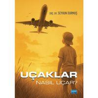 Uçaklar Nasıl Uçar?