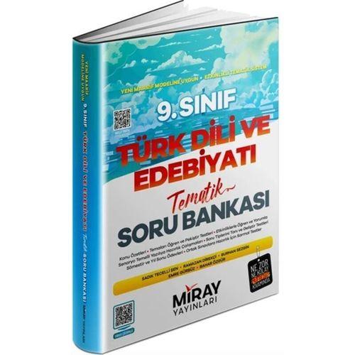 9. Sınıf Türk Dili Ve Edebiyatı Tematik Konu Özetli Soru Bankası Miray Yayınları
