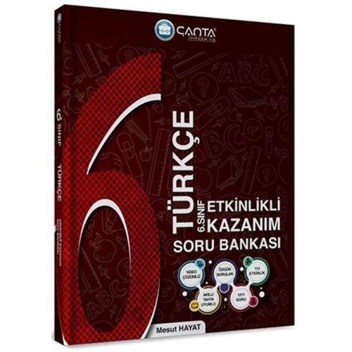 6. Sınıf Türkçe Etkinlikli Kazanım Soru Bankası Çanta Yayınları
