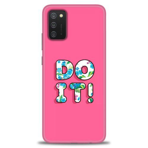 Samsung Galaxy A02S Kılıf HD Baskılı Kılıf - Do It + Tam Ekran Koruyucu