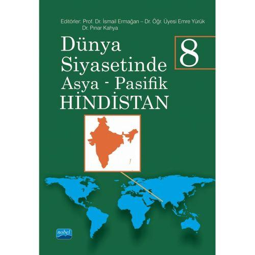 Dünya Siyasetinde Asya Pasifik 8 - HİNDİSTAN