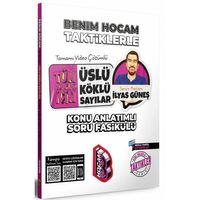 Tüm Adaylar İçin Taktiklerle Üslü Köklü Sayılar Konu Anlatımlı Soru Fasikülü Benim Hocam Yayınları