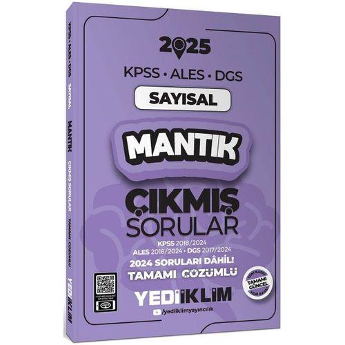 2025 KPSS ALES DGS Sayısal Mantık Çıkmış Sorular ve Çözümleri Yediiklim Yayınları