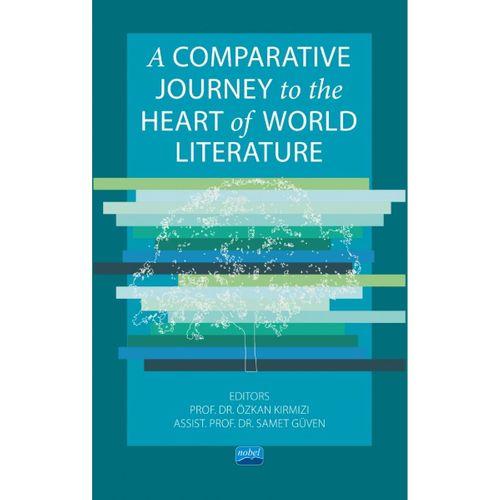 A Comparative Journey to the Heart of World Literature