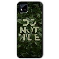 Realme C11 Kılıf Baskılı Arka Kapak - Do Not Hide +Tam Ekran Koruyucu