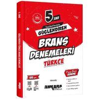 5. Sınıf Türkçe Güçlendiren Branş Denemeleri Ankara Yayıncılık