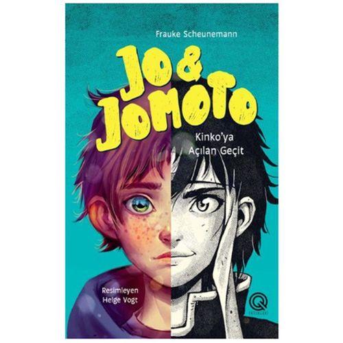 Q Yayınları - Jo&Jomoto Kinko'ya Açılan Geçit adlı Kitap Frauke Scheunemann Ciltli