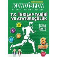 8. Sınıf T.C. İnkılap Tarihi ve Atatürkçülük Kondisyon Haftalık Kazanım Denemeleri Newton Yayınları
