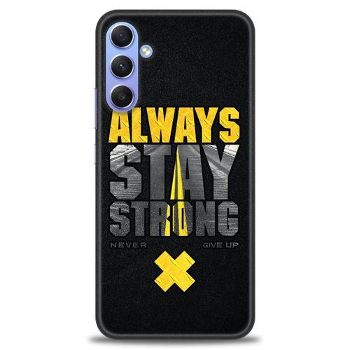 Samsung Galaxy A34 Kılıf HD Baskılı Kılıf - Stay Strong + Tam Ekran Koruyucu