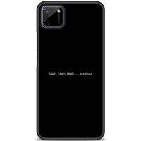 Realme C11 Kılıf HD Baskılı Kılıf - Shut Up + Tam Ekran Koruyucu