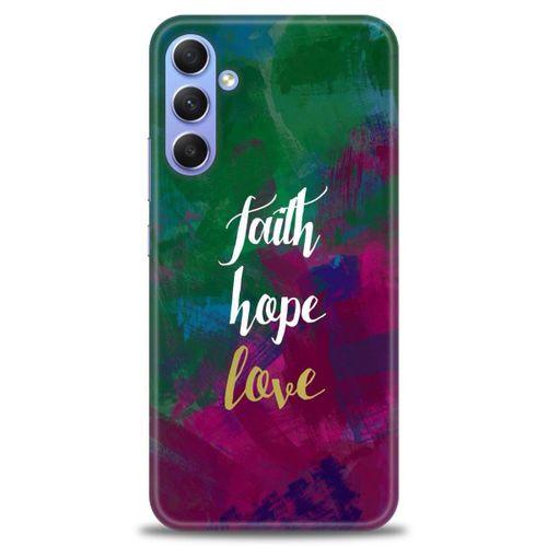 Samsung Galaxy A34 Kılıf HD Baskılı Kılıf - Faith Hope Love + Tam Ekran Koruyucu