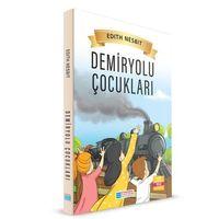 Demiryolu Çocukları 100 Temel Eser Evrensel İletişim Yayınları
