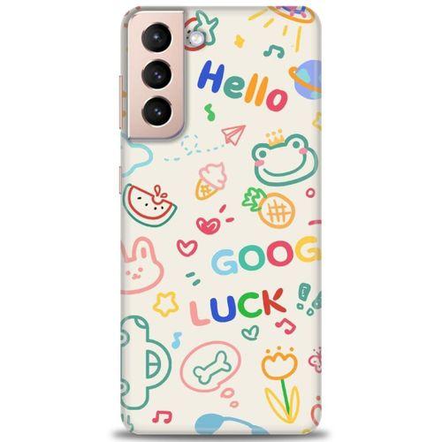 Samsung Galaxy S21 Kılıf HD Baskılı Kılıf - Goog Luck + Tam Ekran Koruyucu