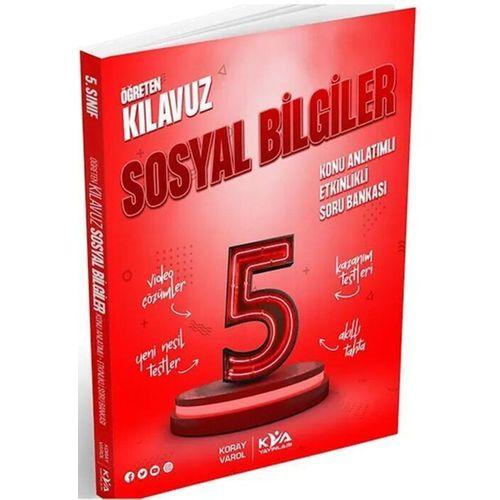 5. Sınıf Sosyal Bilgiler Öğreten Kılavuz Konu Anlatımlı Etkinlikli Soru Bankası KVA Yayınları