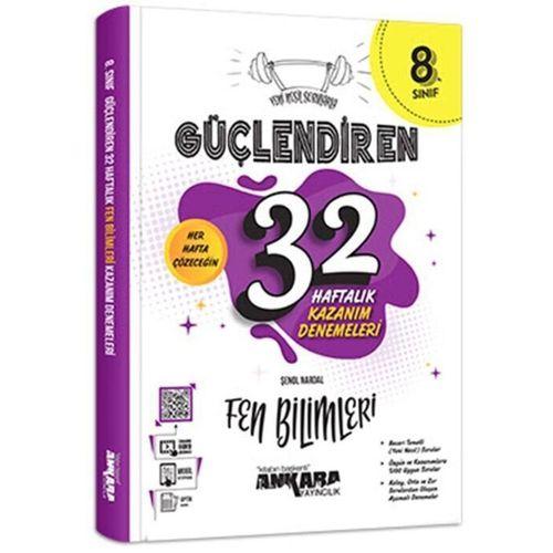 8. Sınıf Fen Bilimleri Güçlendiren 32 Haftalık Kazanım Denemeleri Ankara Yayıncılık