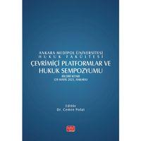 ÇEVRİMİÇİ PLATFORMLAR VE HUKUK SEMPOZYUMU - Bildiri Kitabı - 29 Mayıs 2025, Ankara
