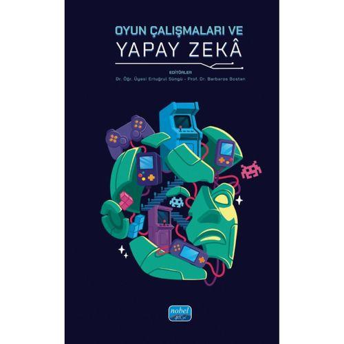 Oyun Çalışmaları ve Yapay Zekâ