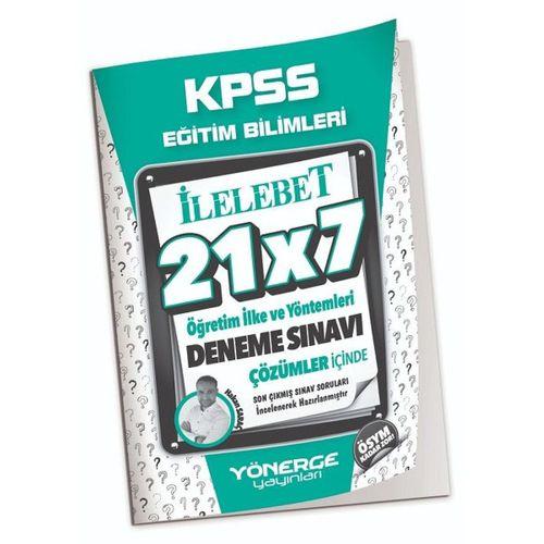 KPSS Eğitim Bilimleri Öğretim İlke ve Yöntemleri 21x7 Deneme Yönerge Yayınları