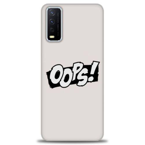 Vivo Y11S Kılıf HD Baskılı Kılıf - Oops! + Tam Ekran Koruyucu