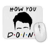 Friends  Joey How You Doin Mouse Pad
