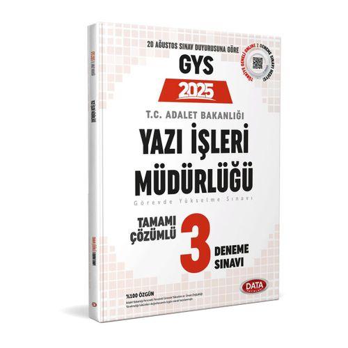 2025 Adalet Bakanlığı Yazı İşleri Müdürlüğü GYS Tamamı Çözümlü 3 Deneme Sınavı Data Yayınları
