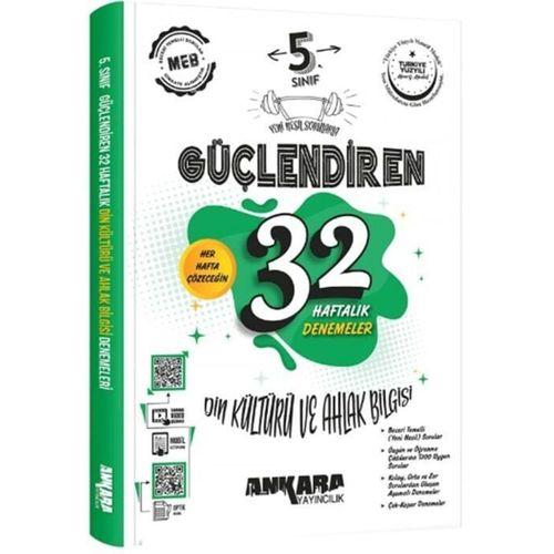 5. Sınıf Din Kültürü ve Ahlak Bilgisi Güçlendiren 32 Haftalık Denemeleri Ankara Yayıncılık