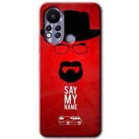 İnfinix Hot 11s Kılıf HD Desen Baskılı Arka Kapak - Say My Name