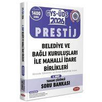 2026 GYS ÜDS Belediye Bağlı Kuruluşları İle Mahalli İdare Birlikleri 4. Grup Prestij Tamamı Çözümlü Soru Bankası Data Yayınları