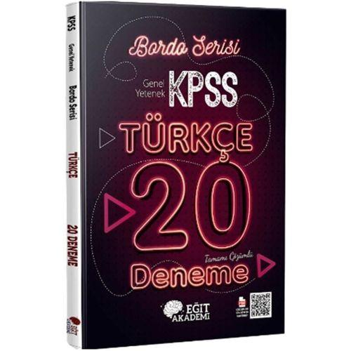KPSS Türkçe Tamamı Çözümlü 20 Bordo Deneme Sınavı Mehmet Eğit