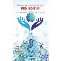 Üstün Yetenekliler için Fen Eğitimi